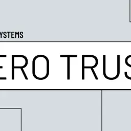 FYR-SYSTEMS promuje strategię zero trust. Napis "ZERO TRUST" na białym tle.